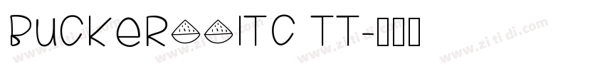 BuckerooITC TT字体转换